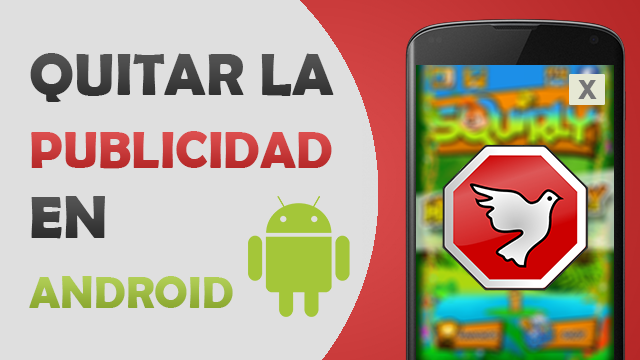 eliminar publicidad de mi android