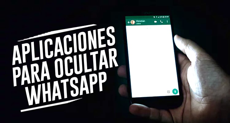 Las mejores aplicaciones para ocultar conversaciones de whatsapp