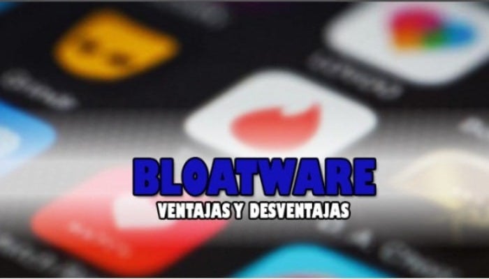 Ventajas y desventajas del bloatware