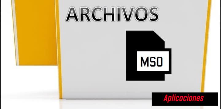 Qué es un archivo MSO
