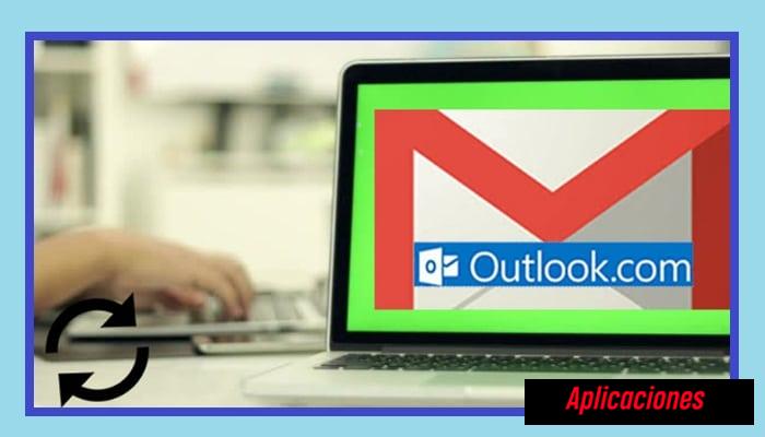 Google Gmail y Outlook